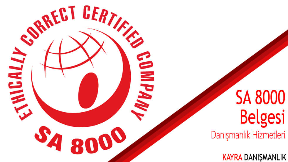 SA 8000 Sosyal Sorumluluk Standardı Kayra Patent